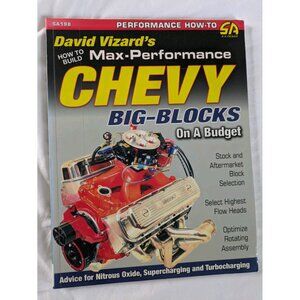 HOW TO BUILD MAX-PERFORMANCE CHEVY BIG-BLOCKS ON BUDGET Vizard SA198 Rare 2011